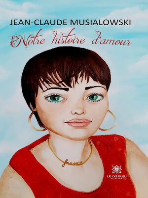 cover image of Notre histoire d'amour